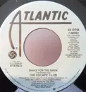 7inch Vinyl Single - The Escape Club - Shake For The Sheik