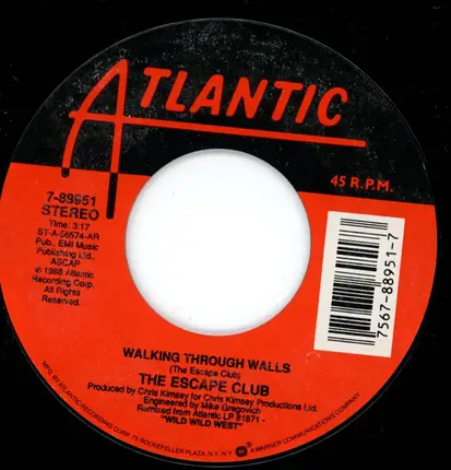 The Escape Club - Walking Through Walls / Standing On A Bridge