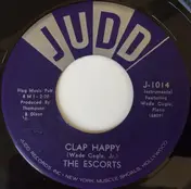 The Escorts - Clap Happy / My First Year