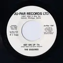 7inch Vinyl Single - The Esquires - Get On Up '76