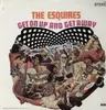 LP - The Esquires - Get On Up And Get Away