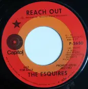 The Esquires - Reach Out / Listen To Me