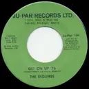 7inch Vinyl Single - The Esquires - Get On Up '76