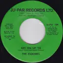 7inch Vinyl Single - The Esquires - Get On Up '76