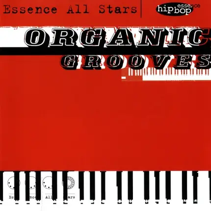 The Essence All Stars - Organic Grooves