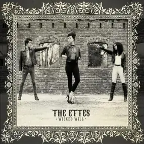 The Ettes - Wicked Will