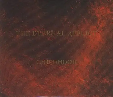 The Eternal Afflict - Childhood