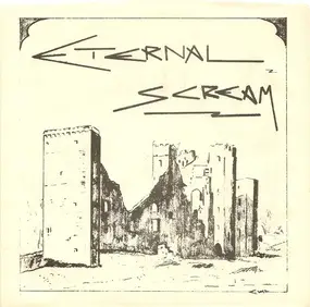 The Eternal Scream - Hypocrite / Action In My Life