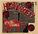 The Eternals - High Anxiety Remix EP