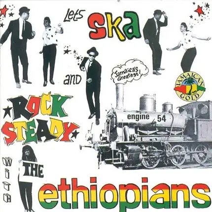 The Ethiopians - Let's Ska And Rock Steady
