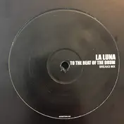 the Ethics - La Luna (to The Beat Of The Drums) Breaks Mix