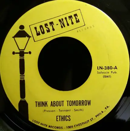 The Ethics - Look At Me Now / Think About Tomorrow