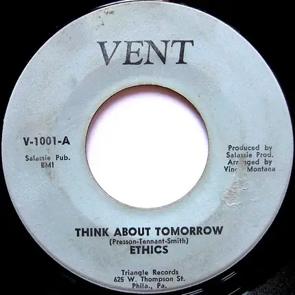 The Ethics - Think About Tomorrow / Look At Me Now