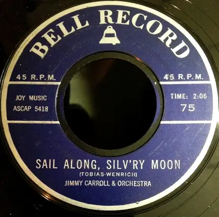 The Evans Sisters , Jimmy Carroll And His Orchestra - Sail Along, Silv'ry Moon / Sugartime