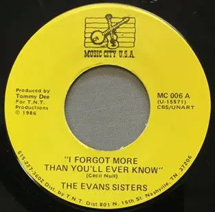 The Evans Sisters - I Forgot More Than You'll Ever Know / Chime Bells