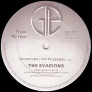 The Evasions - Jocks Rap (The Passage)