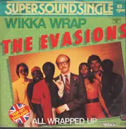 The Evasions - Wikka Wrap / All Wrapped Up