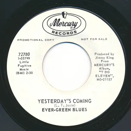 The Ever-Green Blues - Laura (Keep Hangin' On) / Yesterday's Coming
