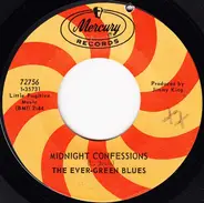 The Ever-Green Blues - Midnight Confessions