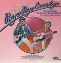 Double LP - The Everly Brothers - Bye Bye Everlys