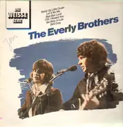 The Everly Brothers - Die Weisse Serie