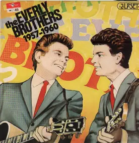 The Everly Brothers - The Everly Brothers 1957-1960