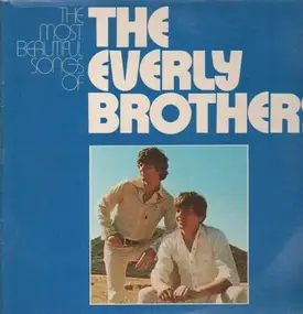 The Everly Brothers - The Most Beautiful Songs Of The Everly Brothers