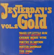 The Everly Brothers / Buddy Holly / The Platters a.o. - Yesterday's Gold