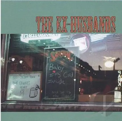 The Ex-Husbands - The Ex-Husbands