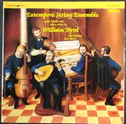 The Extempore String Ensemble - The Extempore String Ensemble Spielt Musik Von William Byrd Und Anderen