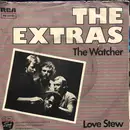 7inch Vinyl Single - The Extras - The Watcher