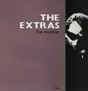 12inch Vinyl Single - The Extras - The Watcher