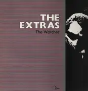 12inch Vinyl Single - The Extras - The Watcher