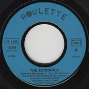 7inch Vinyl Single - The Exchange - Give Me The Music
