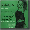 7inch Vinyl Single - The Exciters - Tell Him