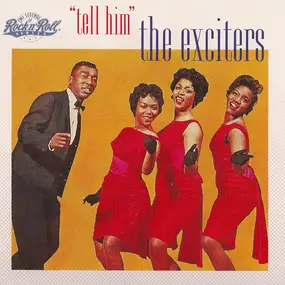 The Exciters - 'Tell Him'