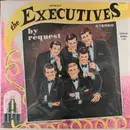 LP - The Executives - By Request