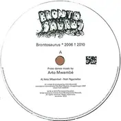 Exile Missile - Brontosaurus 2006 - 2010