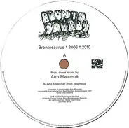 The Exile Missile & Arto Mwambe - Brontosaurus 2006 - 2010