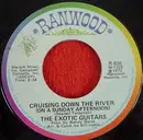 7inch Vinyl Single - The Exotic Guitars - Cruising Down The River (On A Sunday Afternoon)