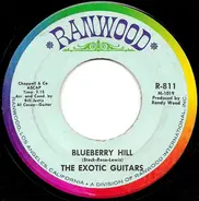 The Exotic Guitars - Blueberry Hill
