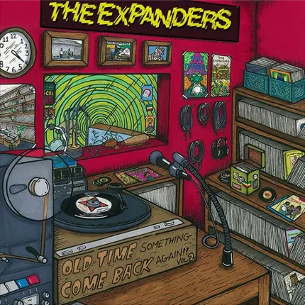 The Expanders - Old Time Something Come Back Again, Vol. 2
