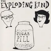 CD - The Exploding Kind - Sugar Pill