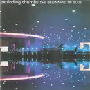 CD - The Exploding Thumbs - The Beginning Of Blue