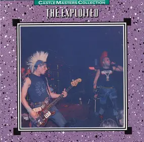 The Exploited - Castle Masters Collection