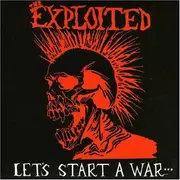 CD - The Exploited - Let's Start A War... ...Said Maggie One Day