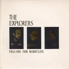 The Explorers - Falling For Nightlife