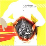 The Explosion - Sick of Modern Art
