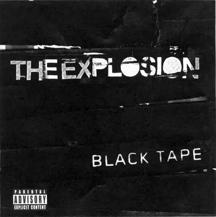 The Explosion - Black Tape
