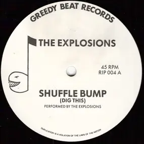 The Explosions - Shuffle Bump